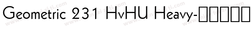 Geometric 231 HvHU Heavy字体转换